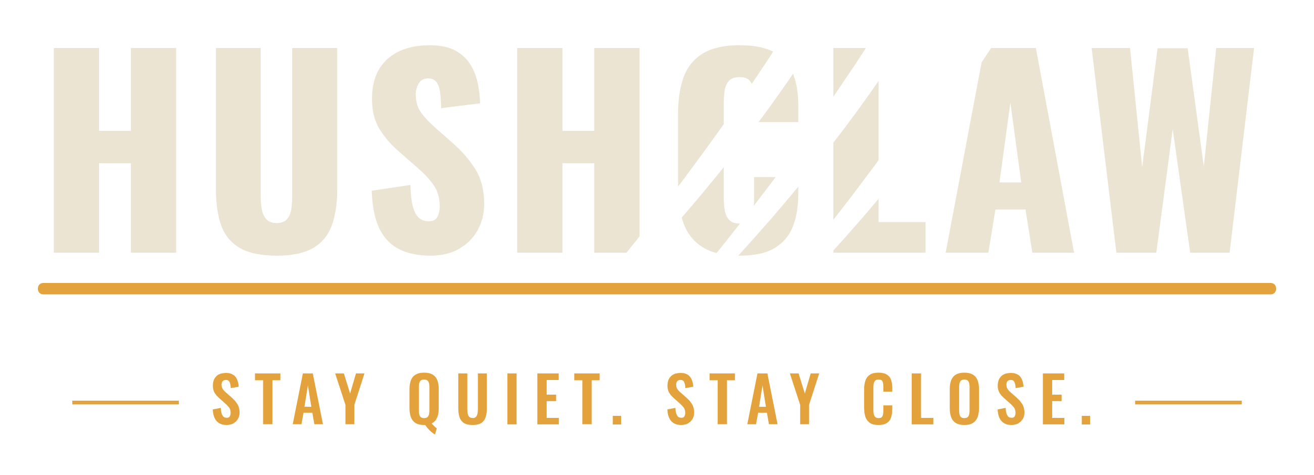 Hushclaw: stay quiet, stay close
